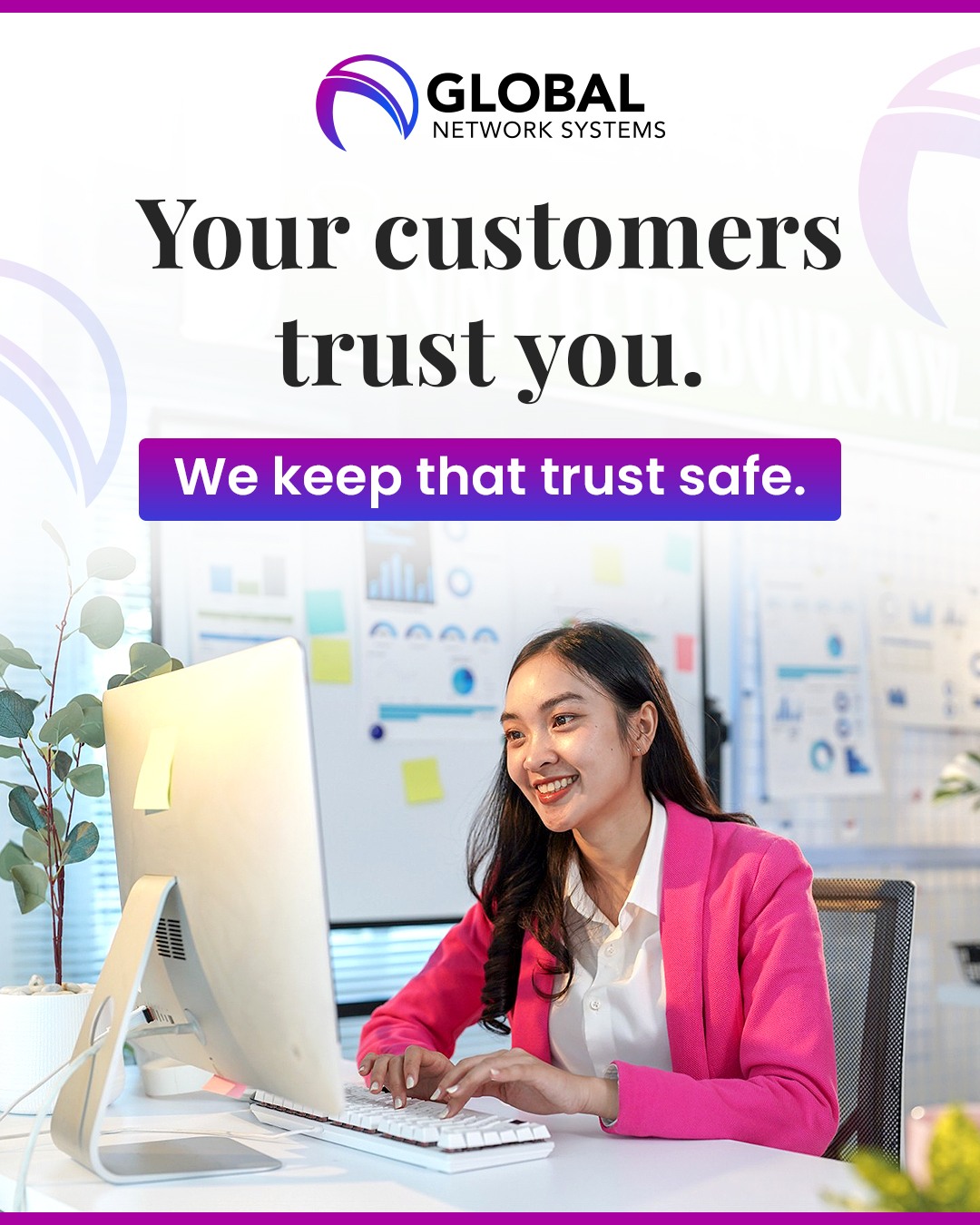 Every piece of customer data—emails, payment info, personal records—is a treasure for hackers. One breach can cost your business not only money but also reputation.

At Global Network Systems, we implement robust cybersecurity solutions to:
 ✅ Protect sensitive customer information
 ✅ Monitor threats in real time
 ✅ Ensure compliance with data regulations

Your clients trust you—show them you take their trust seriously. Secure your data today with GlobalNetworkSystems.com. 
#CyberSecurity #BusinessProtection #BusinessSecurity #ClientData #GlobalNetworkSystems #Customer #Data